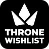 Throne Wishlist